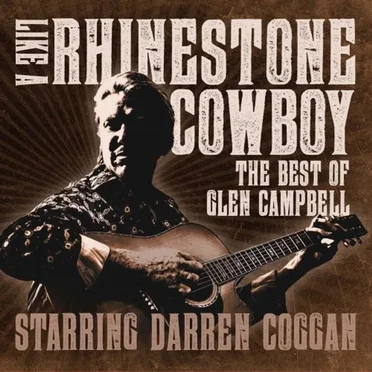 Like a Rhinestone Cowboy: The Best of Glen Campbell