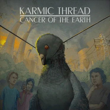 Cancer of the Earth