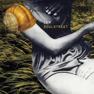 Soulstreet by Lem - album cover