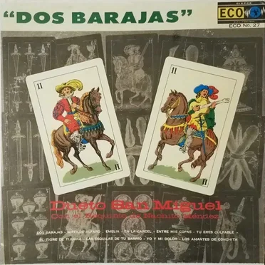 Dos barajas by Dueto San Miguel - album cover