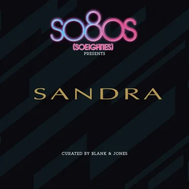 So80s (SoEighties) Presents Sandra