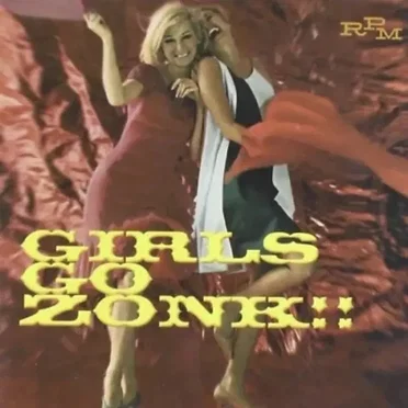 Girls Go Zonk! by Various Artists - album cover