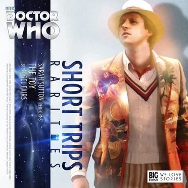 Doctor Who - Short Trips: The Toy by Nigel Fairs - album cover