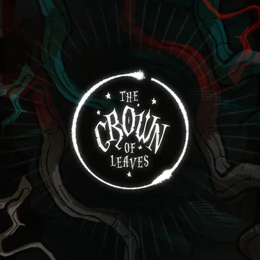 The Crown of Leaves, Chapter 1 by _Blacksmith_ - album cover