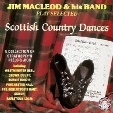 Selected Scottish Country Dances - A Collection of Strathspeys, Reels & Jigs by Jim MacLeod & his Band - album cover