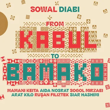 De Kaboul à Bamako (From Kabul To Bamako)