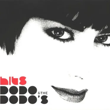 Hits Dodo & the Dodo’s
