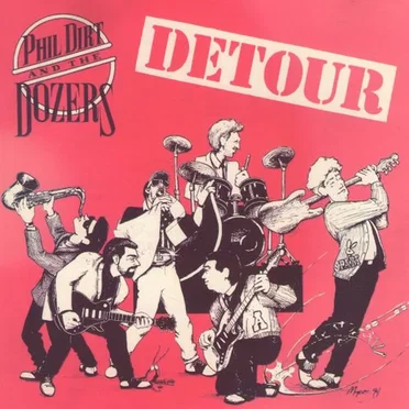 Detour by Phil Dirt and the Dozers - album cover