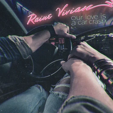 Our Love Is a Car Crash