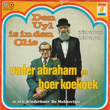 Den Uyl is in de olie / ’n Tied van komen, ’n tied van gaan