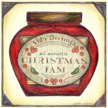 Milo Deering's All Acoustic Christmas Jam by Milo Deering - album cover