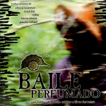 Baile Perfumado by Various Artists - album cover