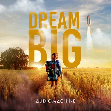 Dream Big
