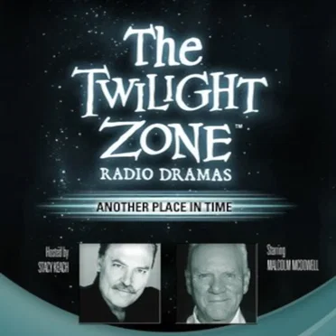 The Twilight Zone Radio Dramas, "Another Place In Time" by Steve Nubie - album cover