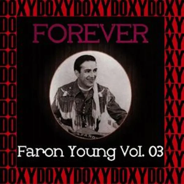 Forever Faron Young Vol. 3