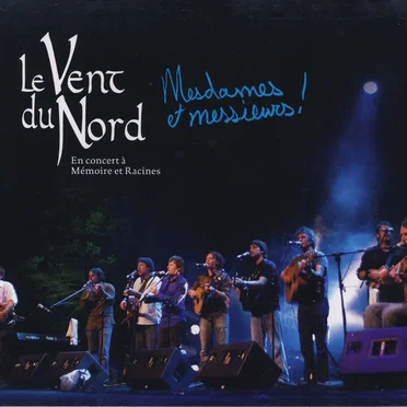 Mesdames et Messieurs! En Concert à Mémoire et Racines
