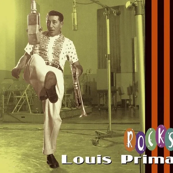 Louis Prima Rocks