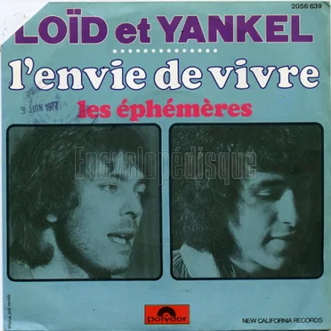 L'envie de vivre / Les éphémères