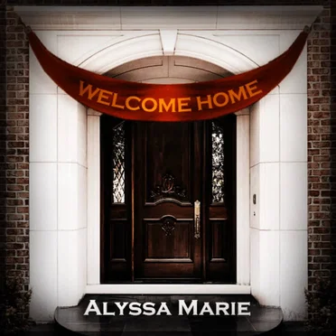 Welcome Home