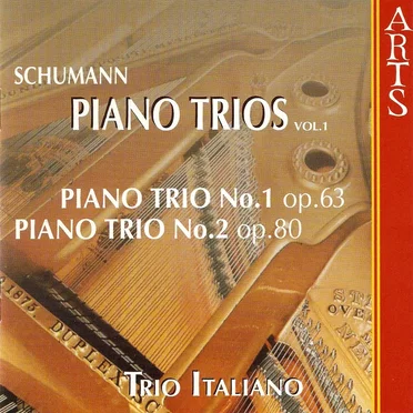 Piano Trios Vol. 1: Piano Trio no. 1 op. 63 / Piano Trio no. 2 op. 80
