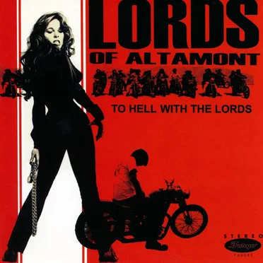 To Hell With the Lords of Altamont