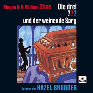 Die drei ??? und der weinende Sarg by Megan Stine - album cover