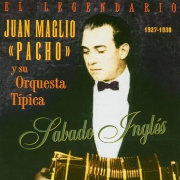 Sábado inglés by Juan Maglio - album cover