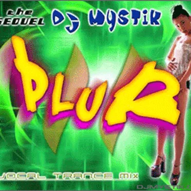 PLUR II by DJ Mystik - album cover