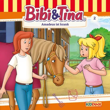 Bibi & Tina, Folge 2: Amadeus ist krank by Bibi & Tina - album cover