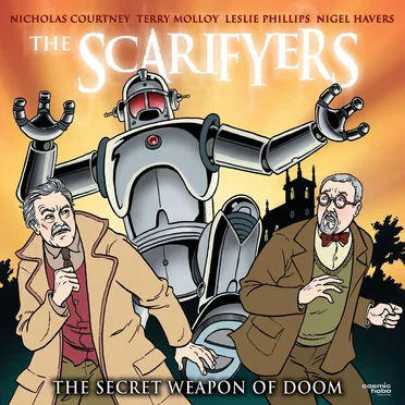 The Scarifyers: The Secret Weapon of Doom by Paul Morris - album cover
