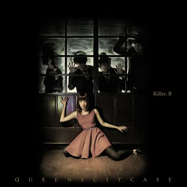 Killer.B／Maybe It’s the Way It Will Be by 皇后皮箱 - album cover