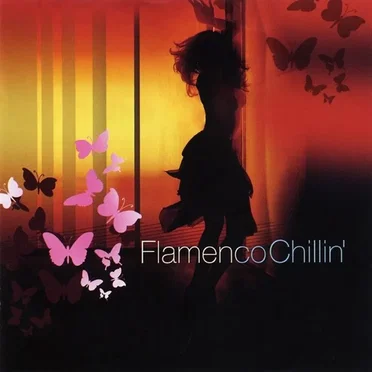 Flamenco Chillin by Various Artists - album cover