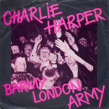 Barmy London Army by Charlie Harper - album cover