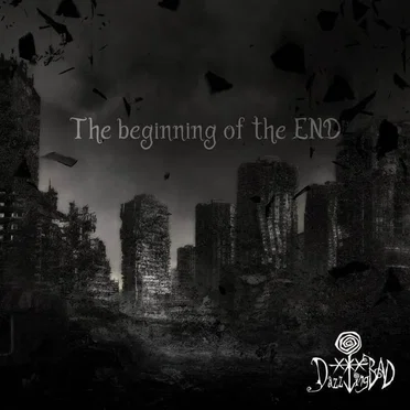 The beginning of the END