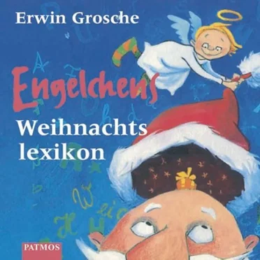 Engelchens Weihnachtslexikon by Erwin Grosche - album cover
