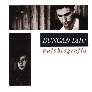 Autobiografía by Duncan Dhu - album cover