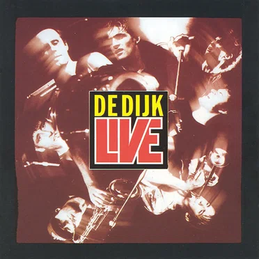 De Dijk: Live