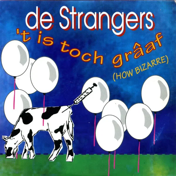 ’t Is toch grâaf (How Bizarre)