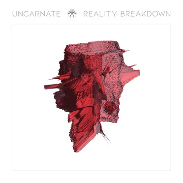 Reality Breakdown by Uncarnate - album cover