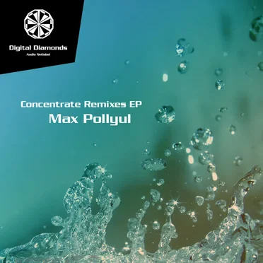 Concentrate Remixes EP by Max Pollyul - album cover