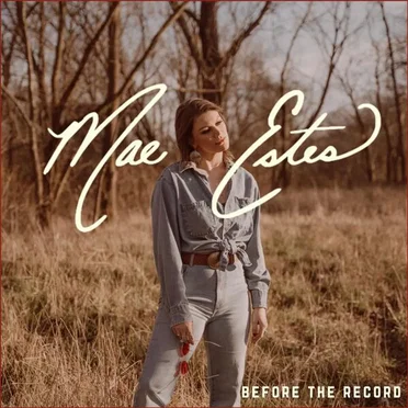 Before the Record by Mae Estes - album cover