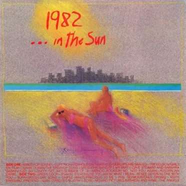 1982 … in the Sun by Various Artists - album cover
