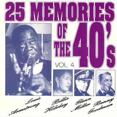 25 Memories of the 40’s, Vol. 4 by Various Artists - album cover