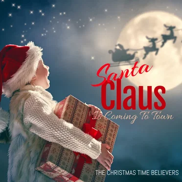 Santa Claus Is Coming to Town