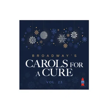 Broadway's Carols for a Cure 2023: Volume 23 by Various Artists - album cover
