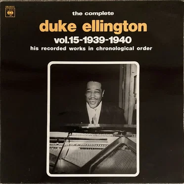 The Complete Duke Ellington Vol.15 (1939-1940)