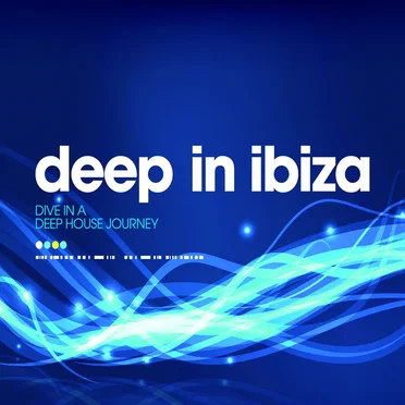 Deep in Ibiza: Dive in a Deep House Journey by Various Artists - album cover