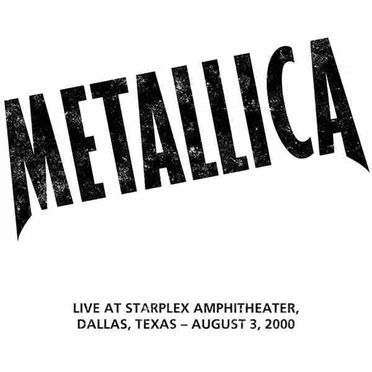 Live at Starplex Amphitheater, Dallas, Texas August 3, 2000