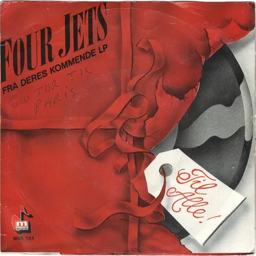 Til alle / God tur til Paris by Four Jets - album cover