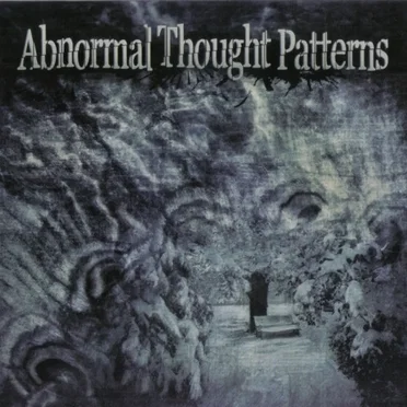 Abnormal Thought Patterns